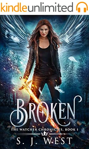 Broken (Book 1, The Watcher Chronicles) (Angel Romance Paranormal)