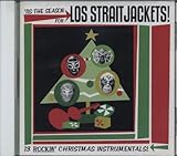 'Tis the Season for Los Straitjackets