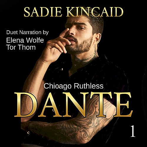 Dante: Chicago Ruthless, Book 1