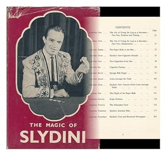 The Magic of Slydini / Written and Photographed by Lewis Ganson