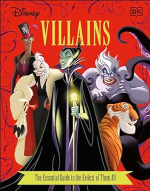 Disney Villains The Essential Guide, New Edition