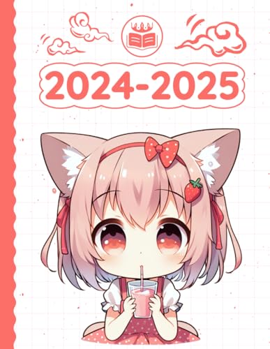 2024 2025 Planner Kawaii Chibi Neko Cat Girl Strawberry Milk: Weekly and Monthly with Calendar (12 Month, Goals, Water & Sleep Tracker...) Birthday ... for Japanese Anime Lovers in School & Work