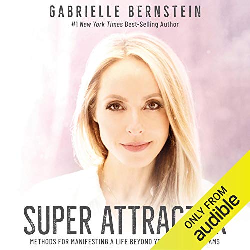 Super Attractor Audiobook By Gabrielle Bernstein cover art