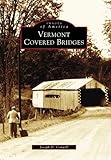 Vermont Covered Bridges...image