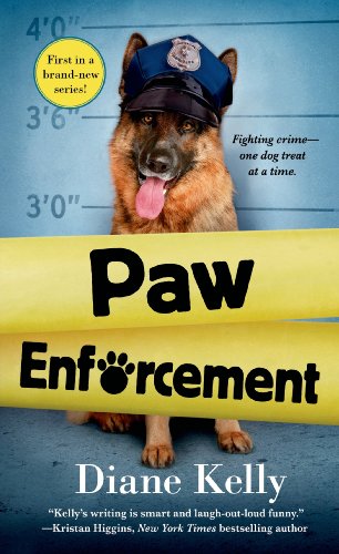 Paw Enforcement (A Paw Enforcement Novel Book 1)