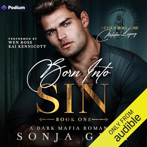 Born into Sin: Devils Will Rise: Melnikov Legacy, Book 1