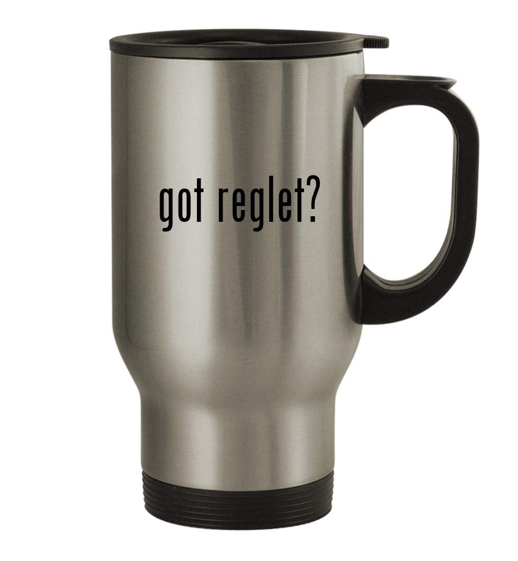 got reglet? - 14oz Stainless Steel Travel Mug, Silver