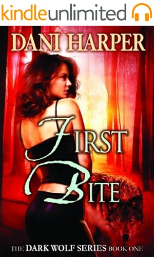 First Bite (Dark Wolf Book 1)