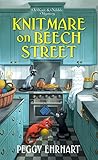 Knitmare on Beech Street (A Knit & Nibble Mystery Book 10)