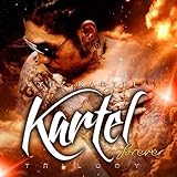 Kartel Forever Trilogy