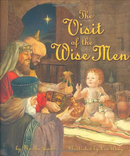 The Visit of the Wise Men