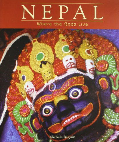 Nepal: Where The Gods Live (HB)