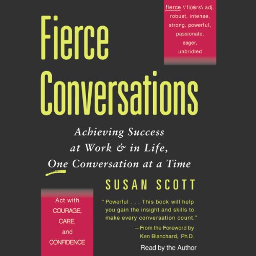 Fierce Conversations Audiobook By Susan Scott cover art