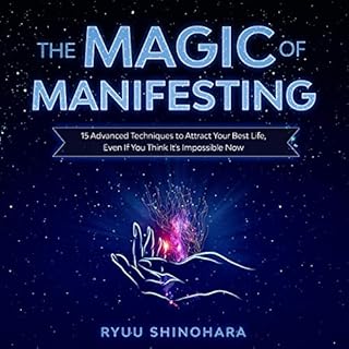 The Magic of Manifesting Audiobook By Ryuu Shinohara cover art