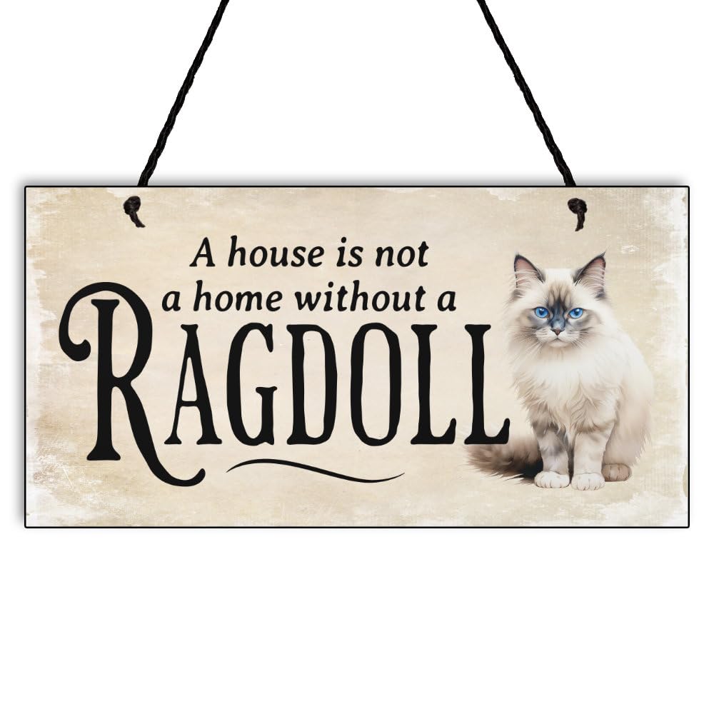 Maise & Rose Ragdoll Cat Sign | A House Is Not A Home Without A Ragdoll Cat Plaque | Gift For Cat Lover | Ragdoll Cat Gift | N191