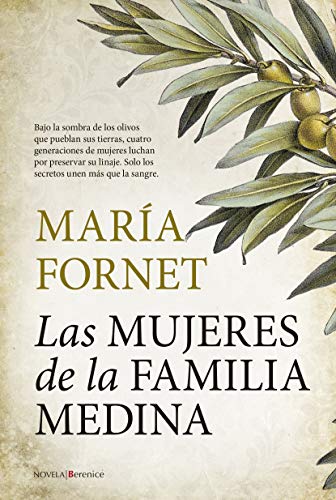 Las Mujeres De La Familia Medina (Novela)