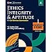 Ethics, Integrity & Aptitude (For Civil Services Examination) 8ed