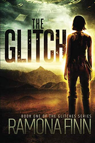 The Glitch: Volume 1 (The Glitches Series)