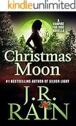 Christmas Moon: A Samantha Moon Novella (Vampire for Hire Book 5)