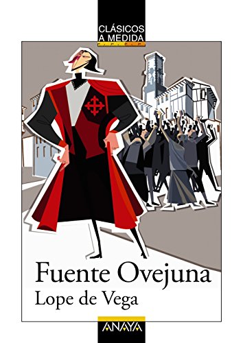 Fuente Ovejuna (CLÁSICOS - Clásicos a Medida)