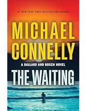 The Waiting: A Ballard and Bosch Novel (A Renée Ballard and Harry Bosch Novel Book 6) (English Edition)