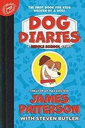 Dog Diaries: A Middle School Story