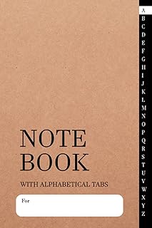 Notebook with Alphabetical Tabs: Simple notebook with alphabetical tabs, Lined paper, size 6x9", 210 pages (8 pages per Al...