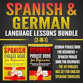 Spanish & German Language Lessons Bundle (2-in-1) Audiobook By Miguel Martinez, Christian Becker cover art