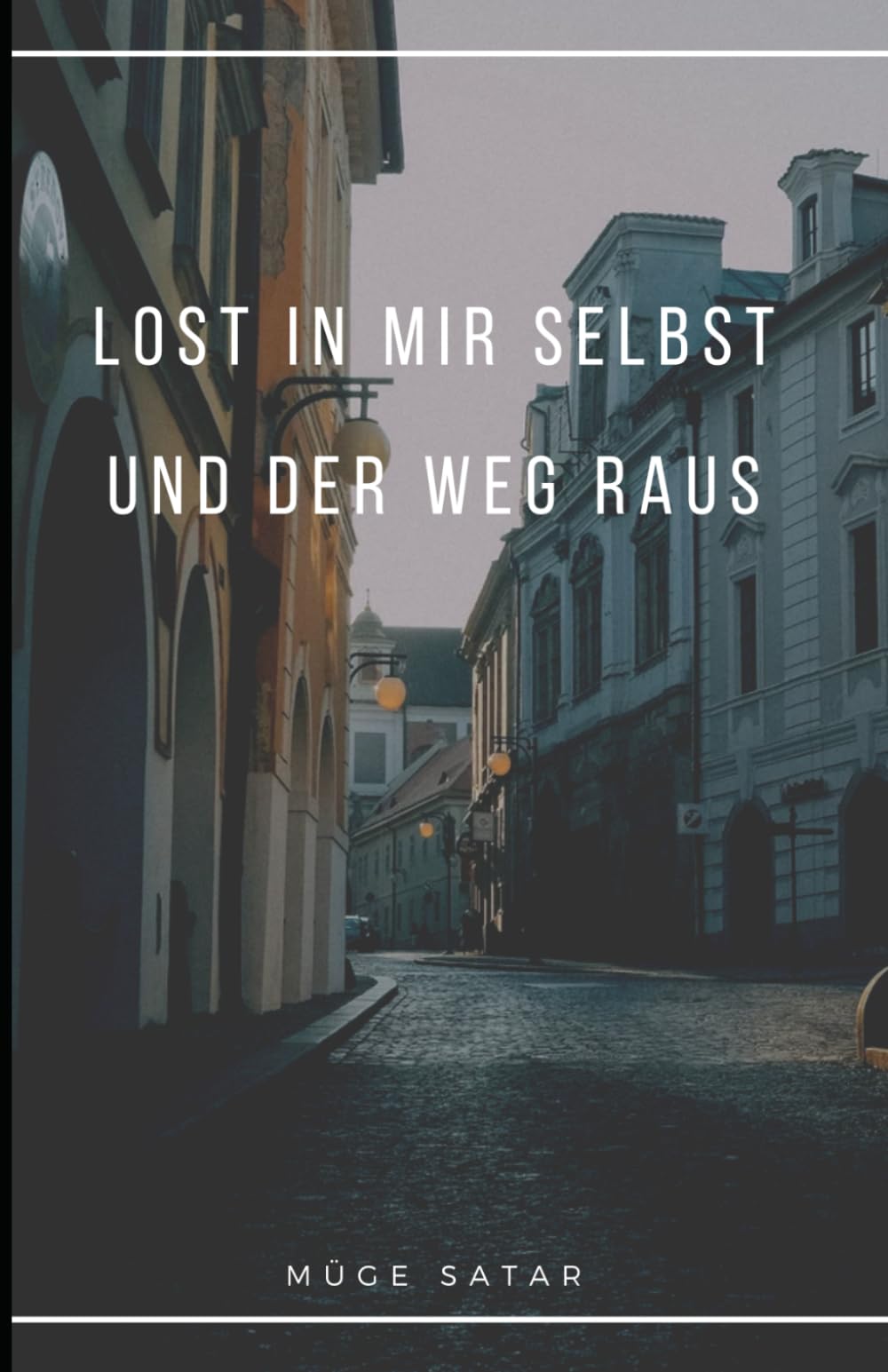 Lost in mir selbst und der Weg raus