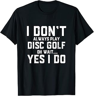 Disc Golf Shirt - Frisbee Golfing Gift Shirt For Golfers