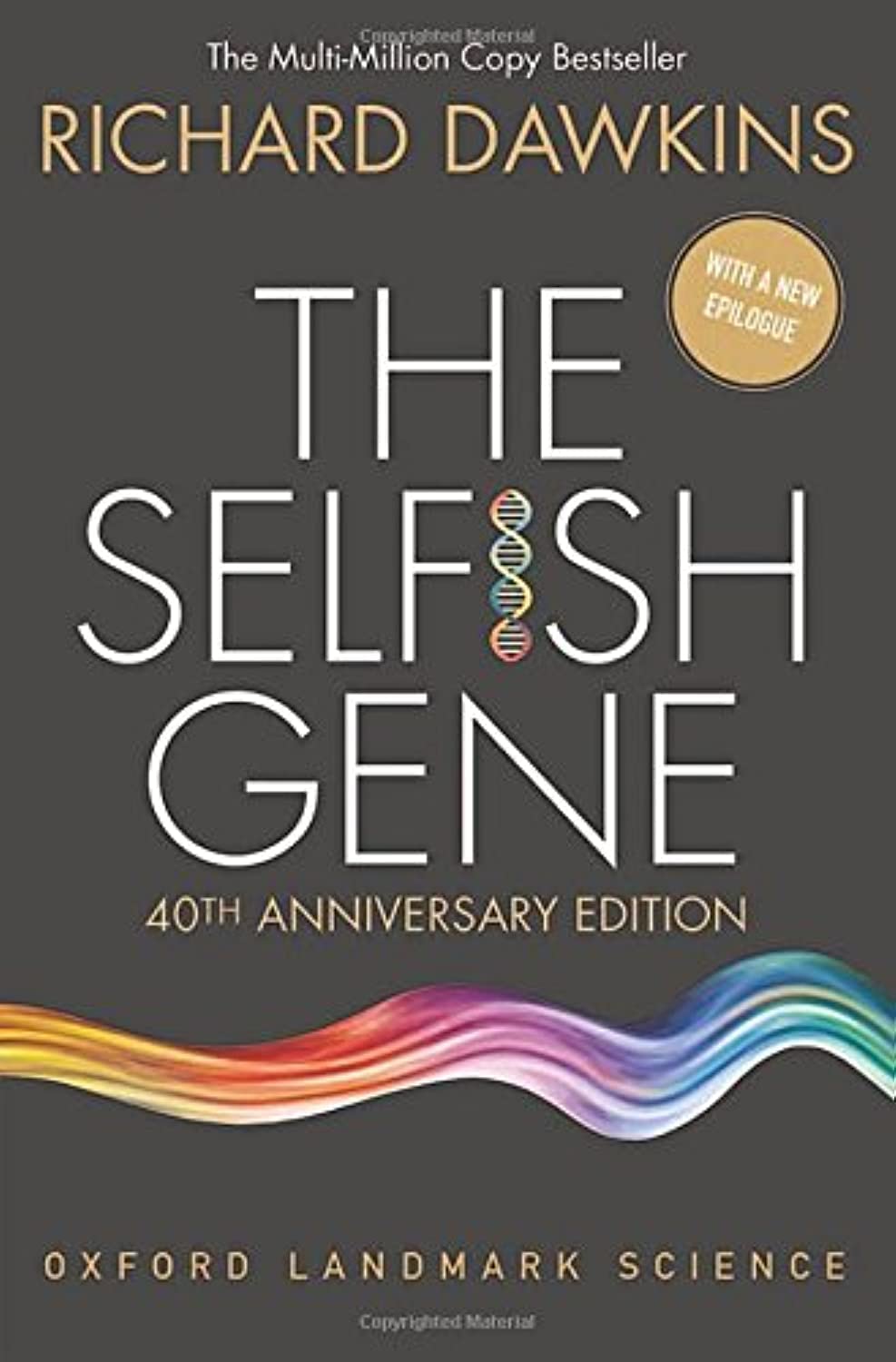 The Selfish Gene by Richard Dawkins Paperback – 1 August 2016