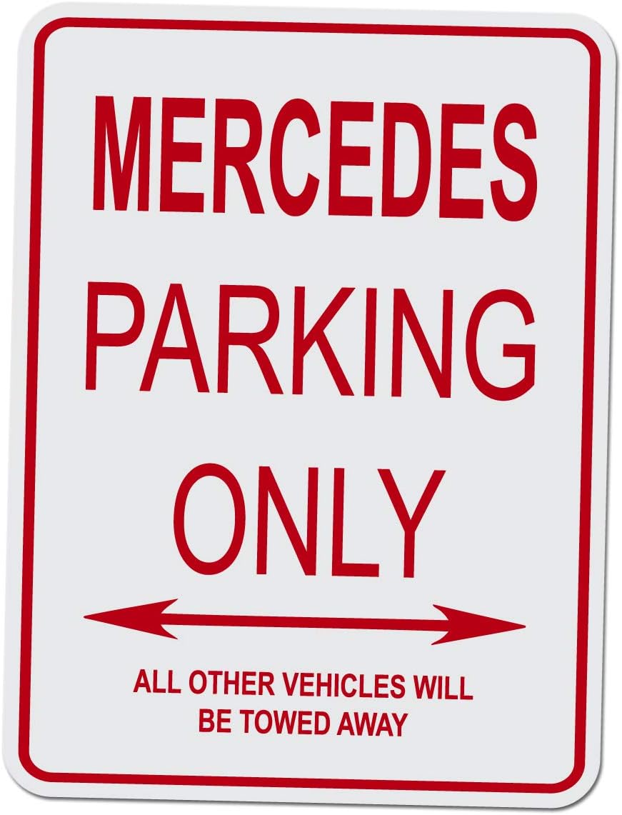 Amazon.com: Adept Mechanism Mercedes Parking ONLY Aluminum Street Sign ...