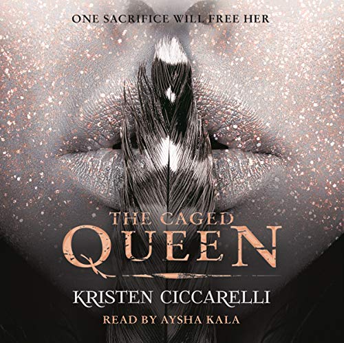 The Caged Queen Audiobook By Kristen Ciccarelli cover art