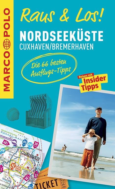 MARCO POLO Raus & Los! Nordseeküste, Cuxhaven, Bremerhaven: Guide und große Erlebnis-Karte in praktischer Schutzhülle