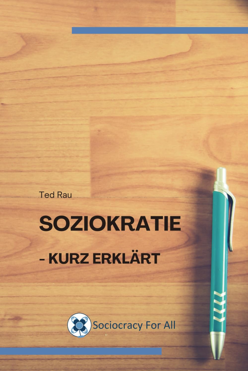 Soziokratie - kurz erklärt