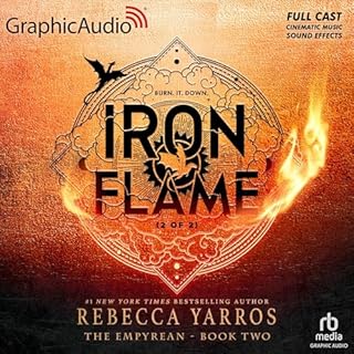 Iron Flame (Part 2 of 2) (Dramatized Adaptation) Audiobook By Rebecca Yarros cover art