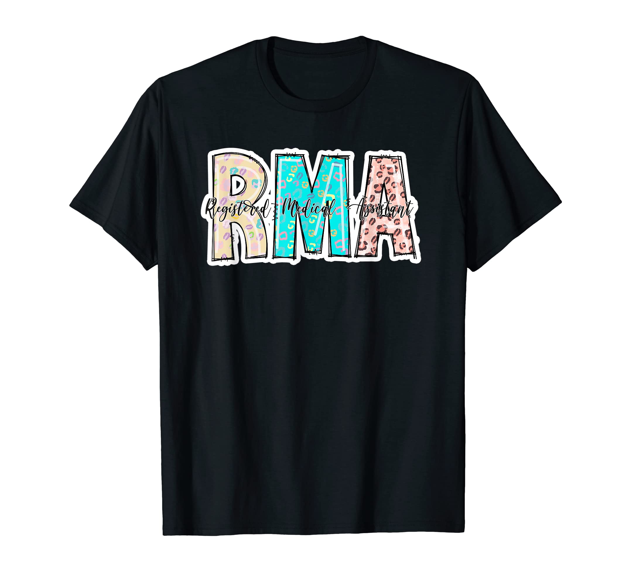 Cute - RMA - Registered Medical Assistant - Healthcare T-Shirt