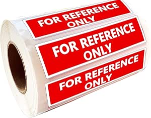 for Reference Only Label Stickers,4x1 Inch Industrial Labels,500 Pcs