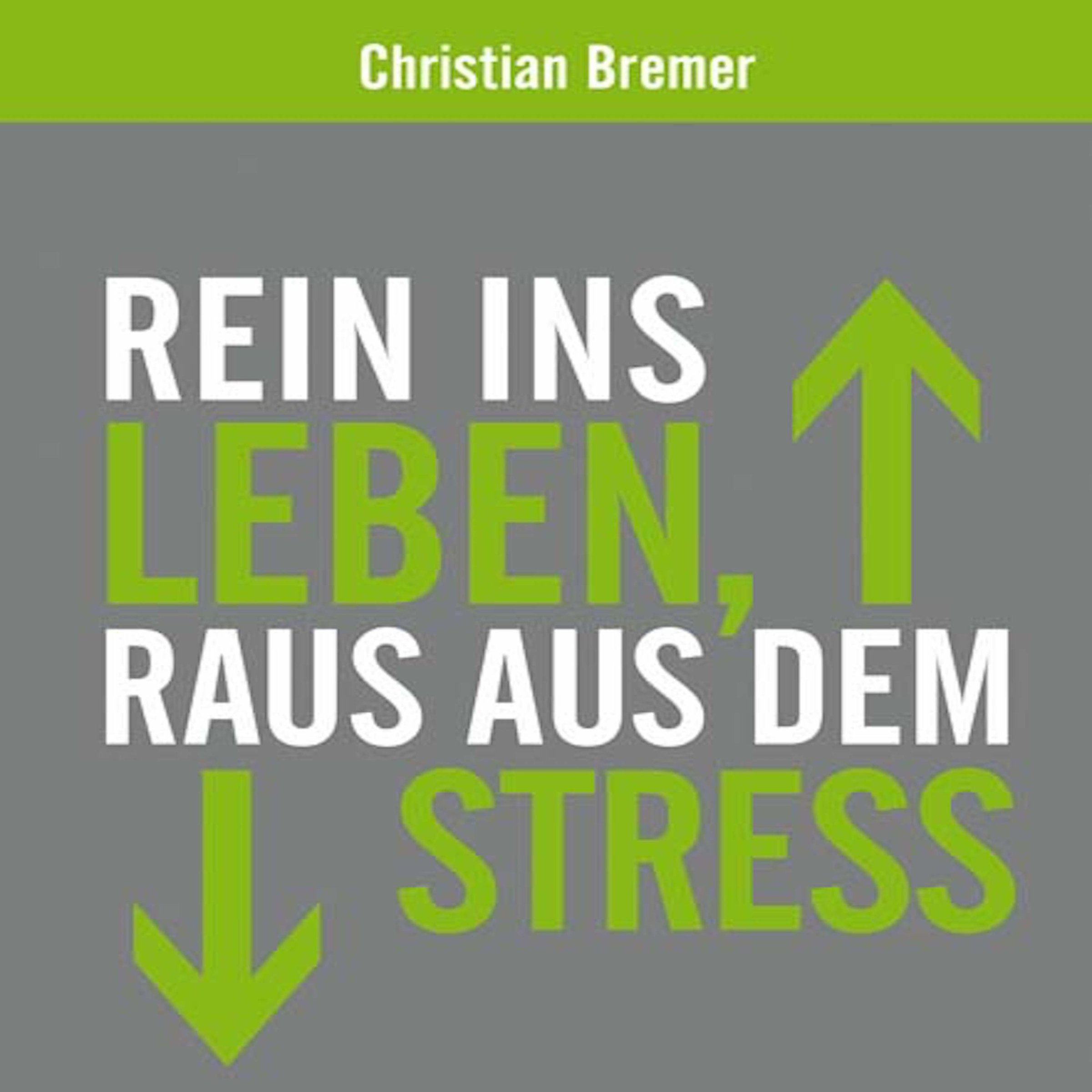 Rein ins Leben, raus aus dem Stress