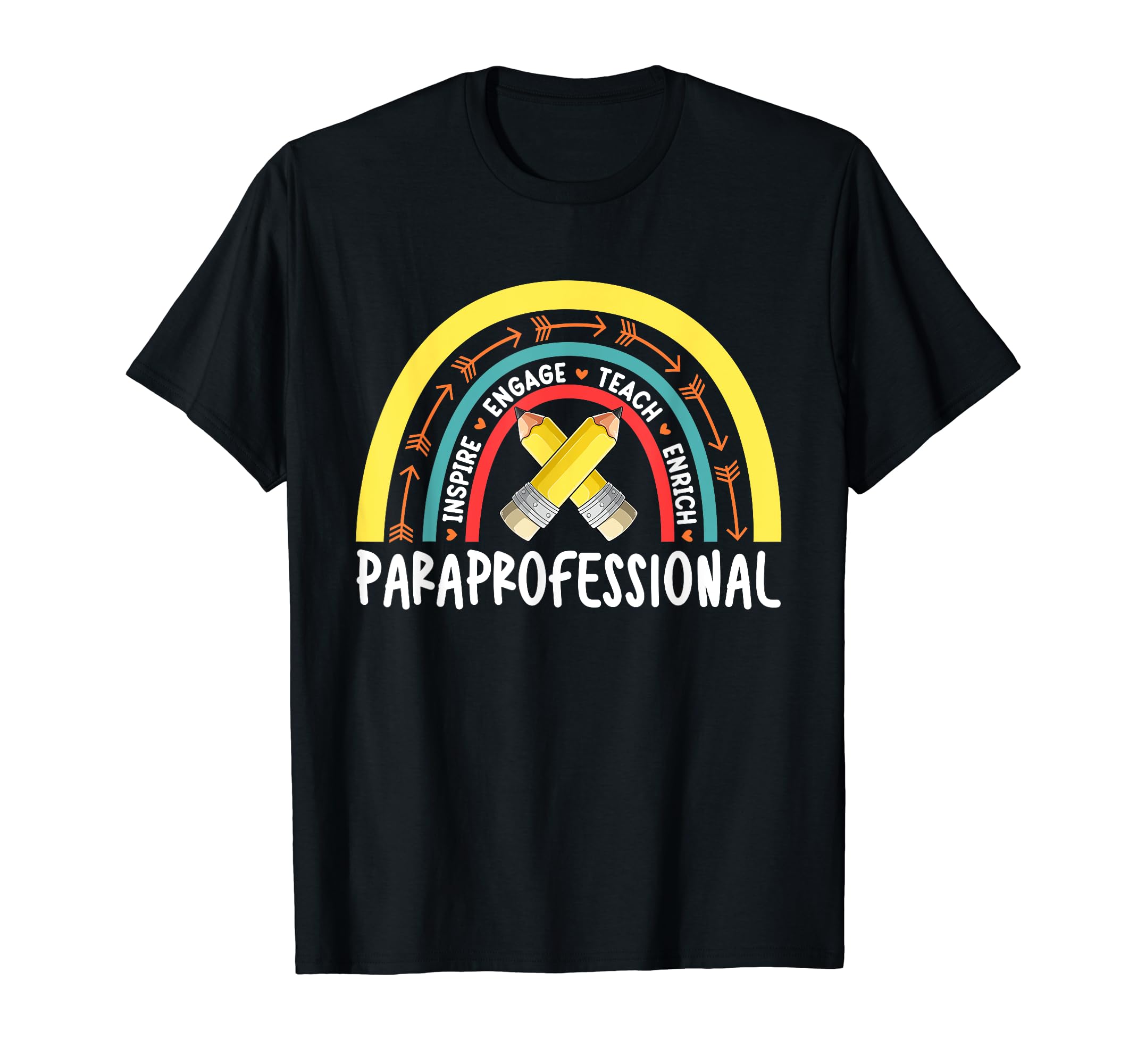 Paraprofessional Rainbow Teacher Parapro Back To School T-Shirt