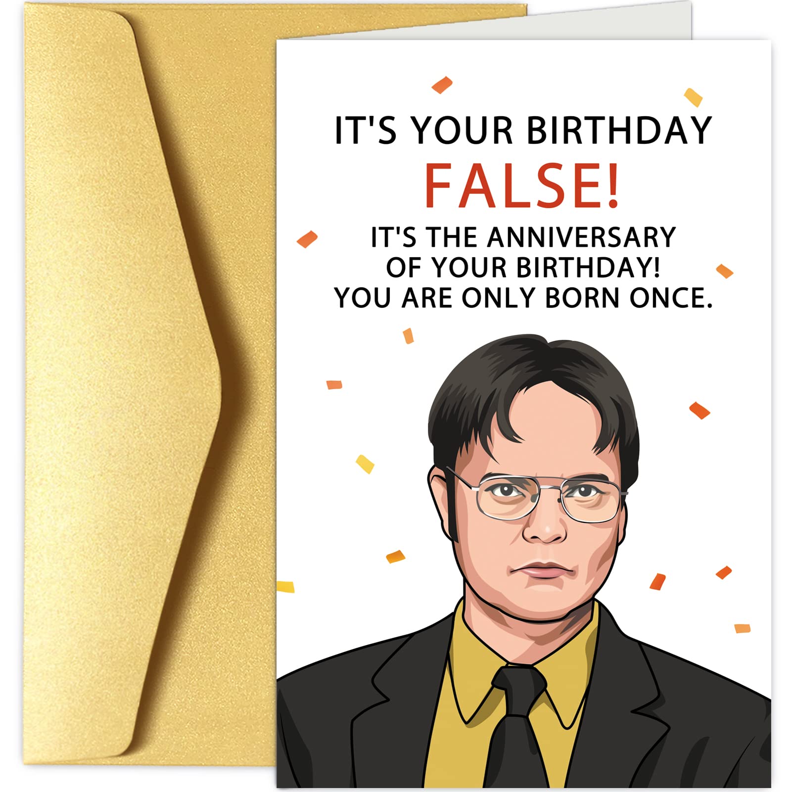 Funny Dwight Schrute Birthday Card For Office Fan It Is, 44% OFF