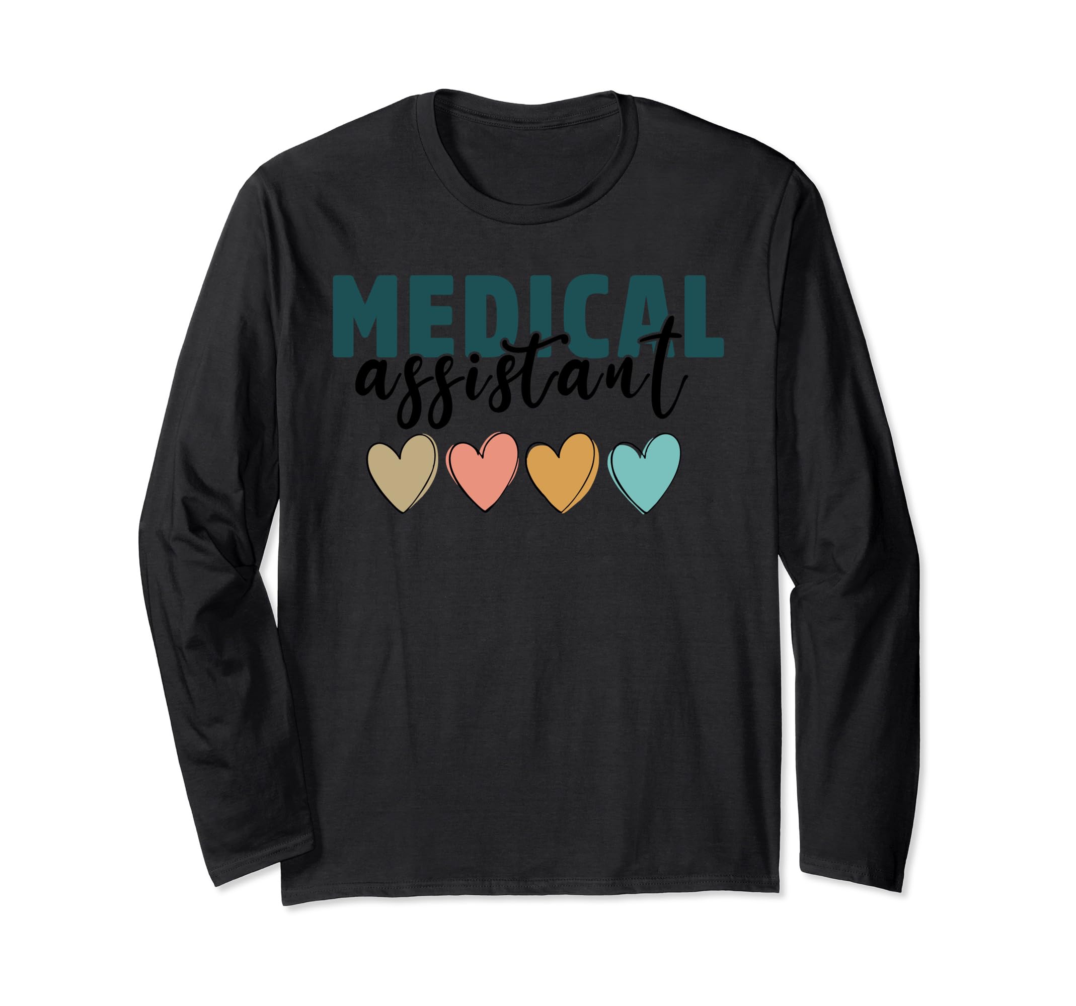 Medical Assistant CMA RMA Registered Long Sleeve T-Shirt