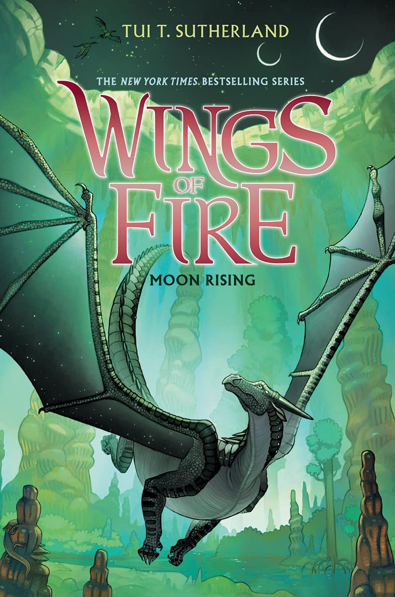 Moon Rising (Wings of Fire #6) (6): Sutherland, Tui T.: 9780545685344 ...