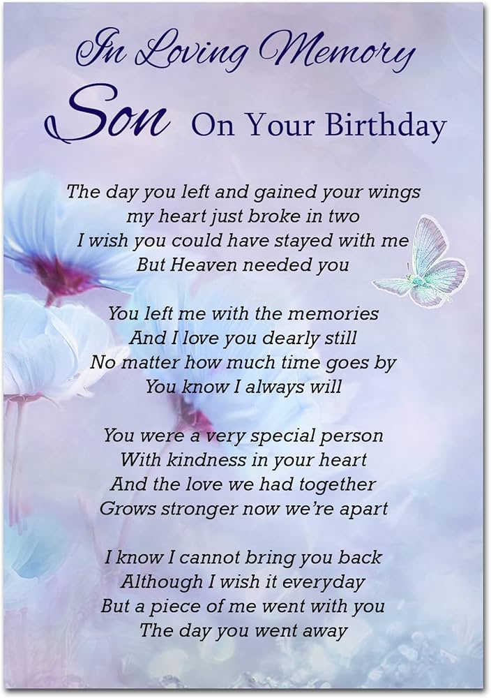 Birthday Poems For Deceased Son - Heddie Petronella