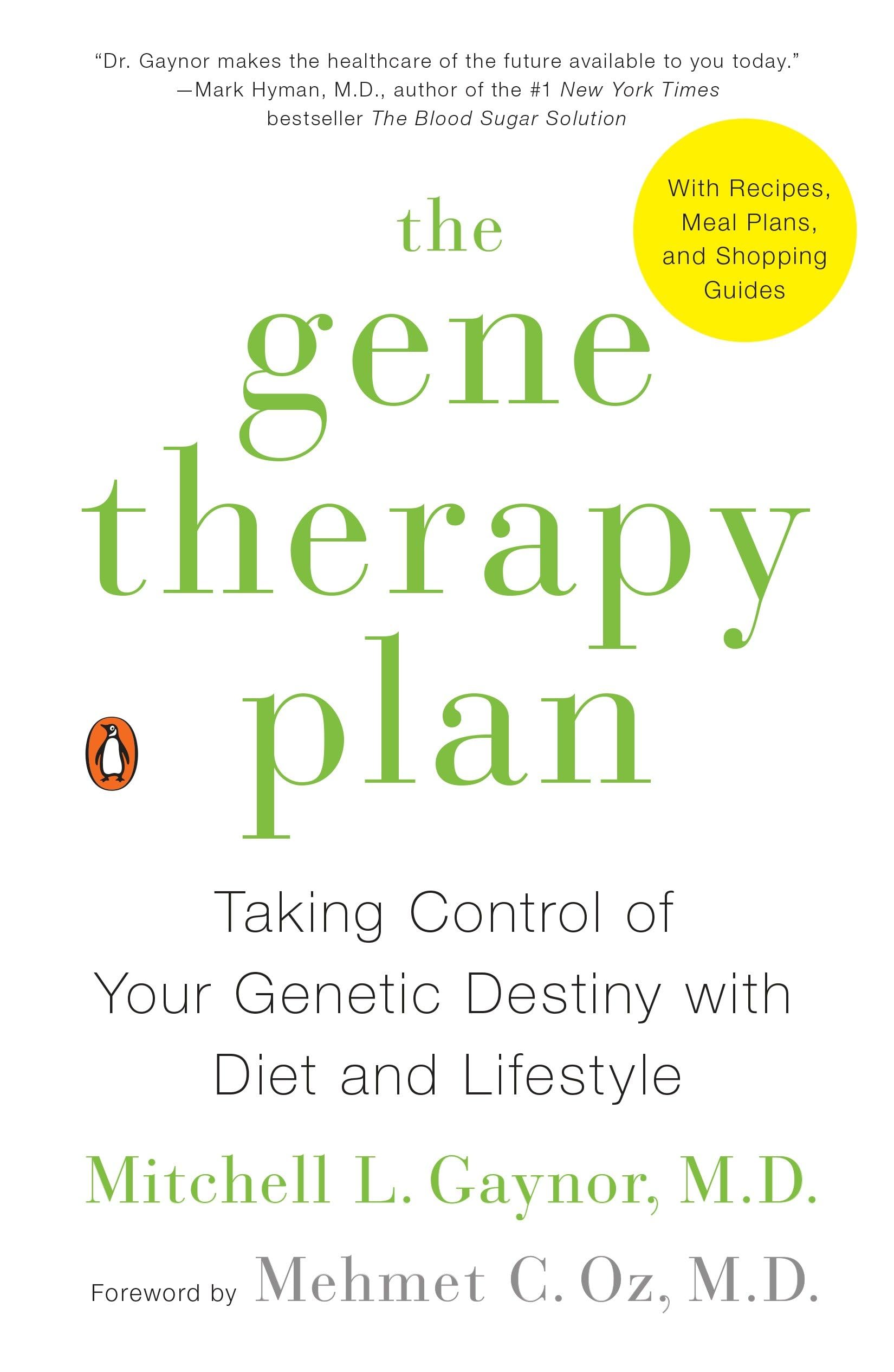 The Gene Therapy Plan: Taking Control of Your Genetic Destiny with Diet and Lifestyle Paperback – Big Book, 5 April 2016