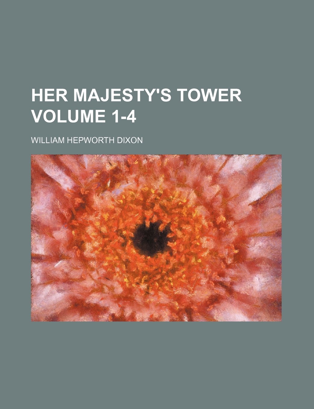 Her Majesty's Tower Volume 1-4