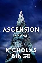 Ascension: A Novel