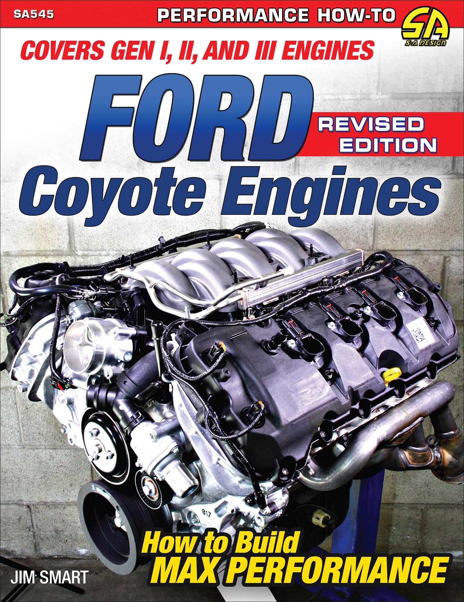 Ford Coyote Engines - REV Ed.: Covers Gen I, II and III Engines Paperback – March 10, 2023