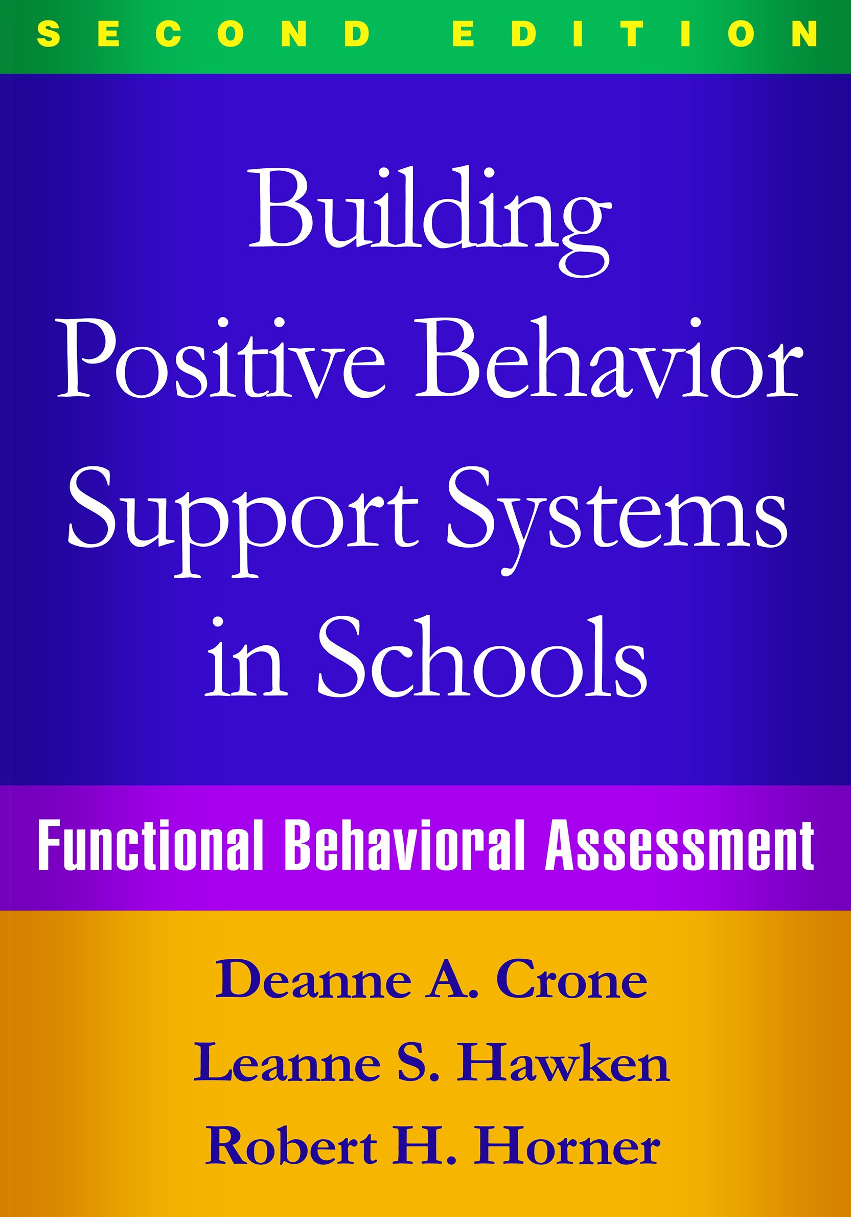 Buy Building Positive Behavior Support Systems in Schools: Functional ...