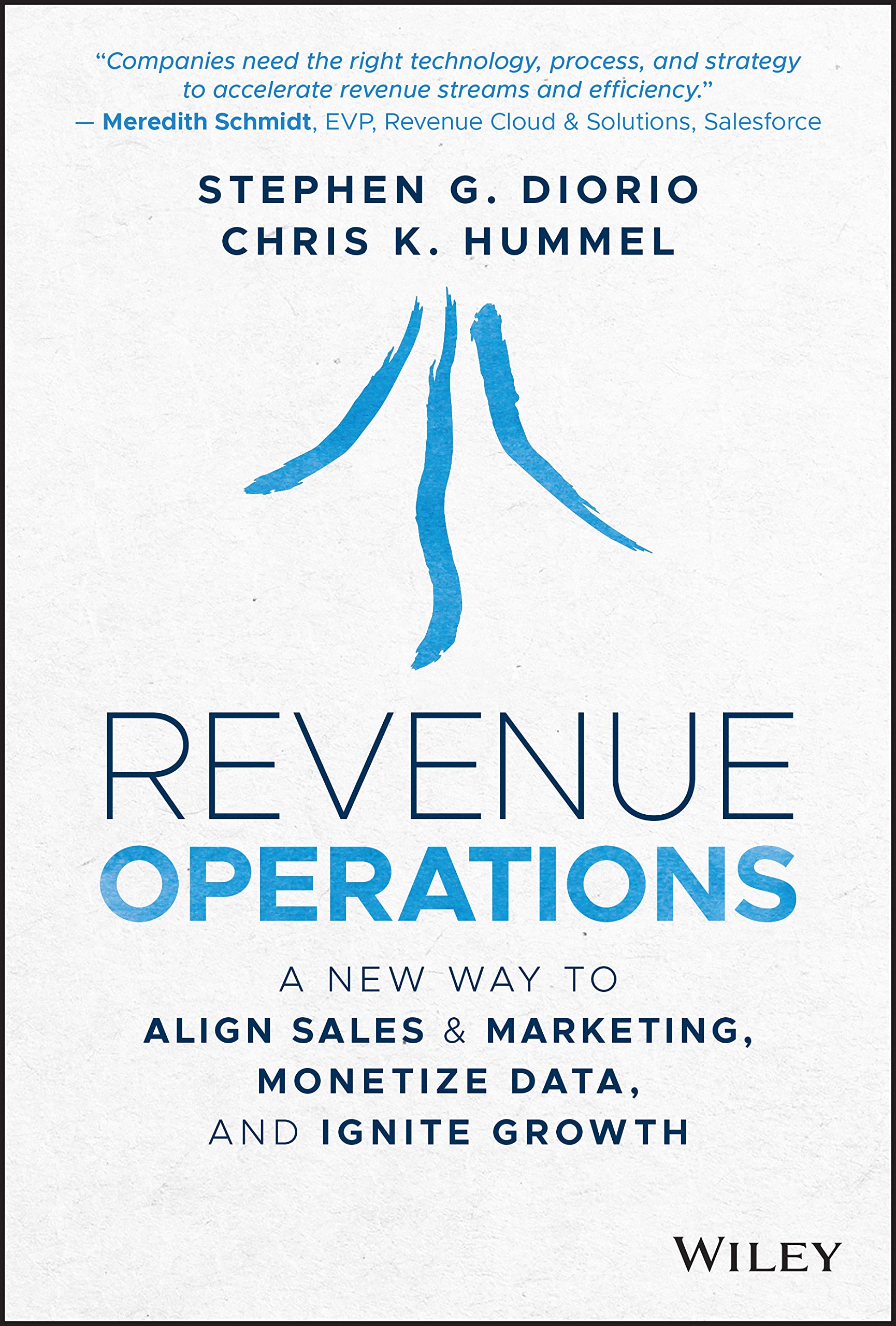 WILEY Revenue Operations: A New Way to Align Sales & Marketing, Monetize Data, and Ignite Growth